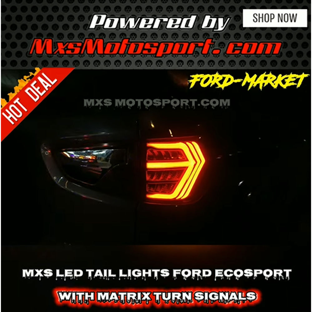 MXSTL201 Ford Ecosport LED Tail Lights with Matrix Turn Signal Mode